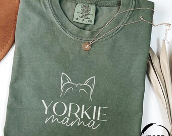 Yorkie Mama, Comfort Colors® T-Shirt, Dogs Ears, Yorkie Dog Owner, Dog Shirt, Yorkshire Terrier mom, Yorkie Dog Lover, Dog Shirt for Mom