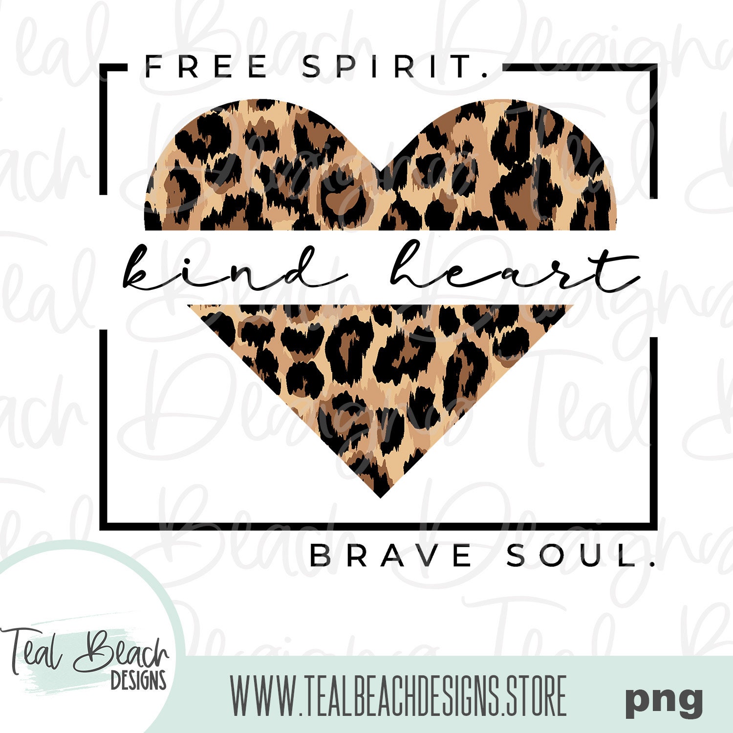 Download Kind Heart Free Spirit Brave Soul Digital Png File Etsy