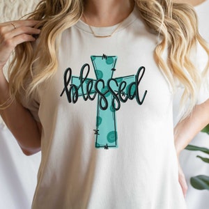 Blessed png | Blessed Cross t-shirt | Christian png | Religious png | Sublimation | Hand Drawn Cross | Teal Blessed Cross | Cross png