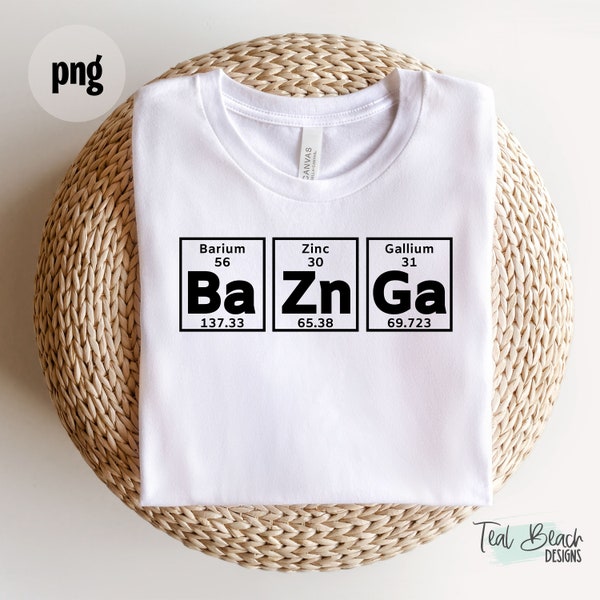 Bazinga Periodic Table png | Digital Png & SVG File  | T-shirt Sublimation | Funny png | Big Bang | Instant Download