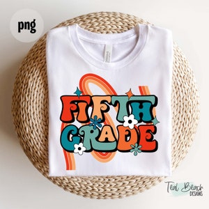 Back to School png | Fifth Grade png | Back to School Clipart | School T-shirt designs | Fifth Grade sublimation | First Day of School