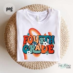 Back to School png | Fourth Grade png | Back to School Clipart | School T-shirt designs | Fourth Grade sublimation | First Day of School