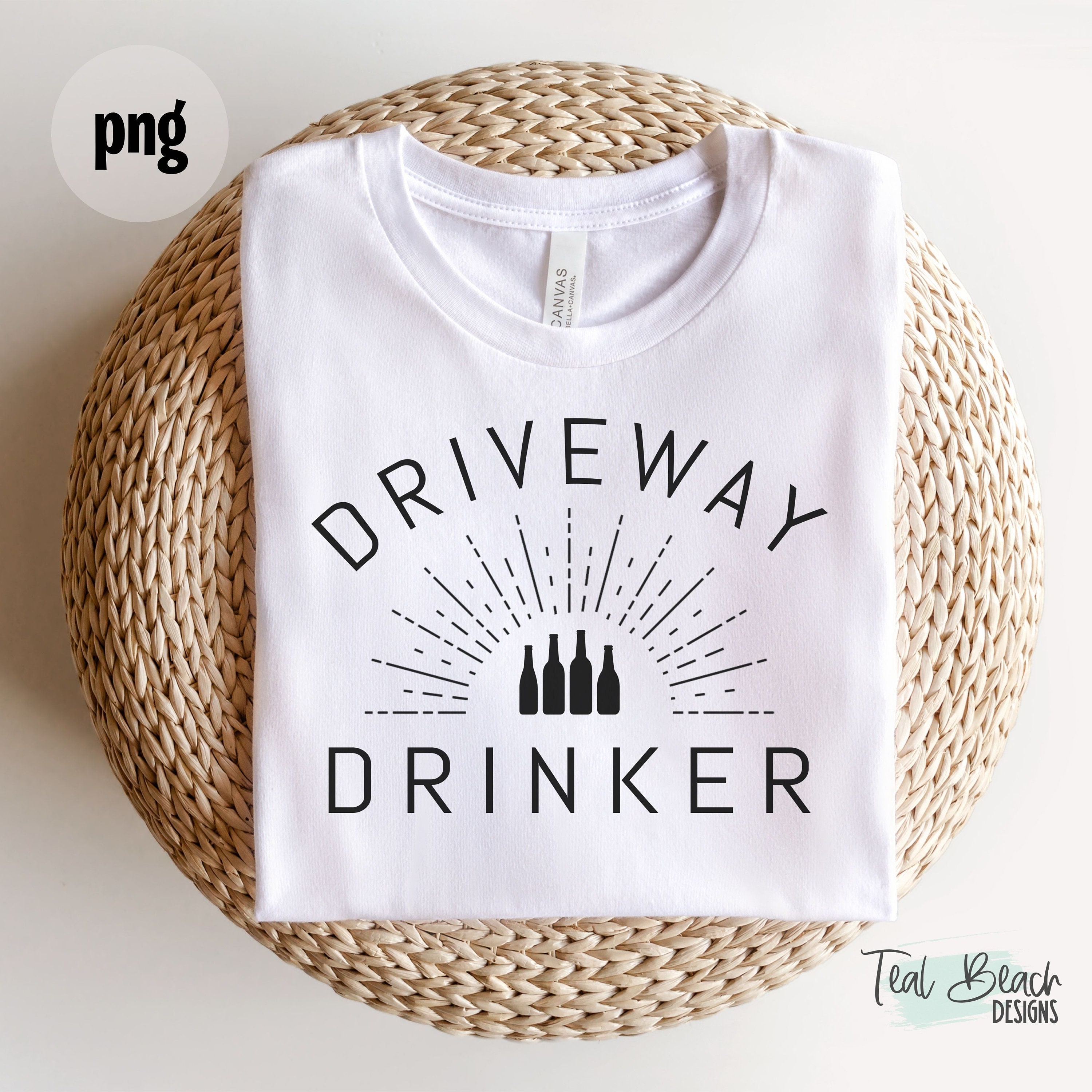 Driveway Drinker png | Staycation | Summer png | Summertime | T-shirt Sublimation| Instant Download | Tshirt png | Commercial Use