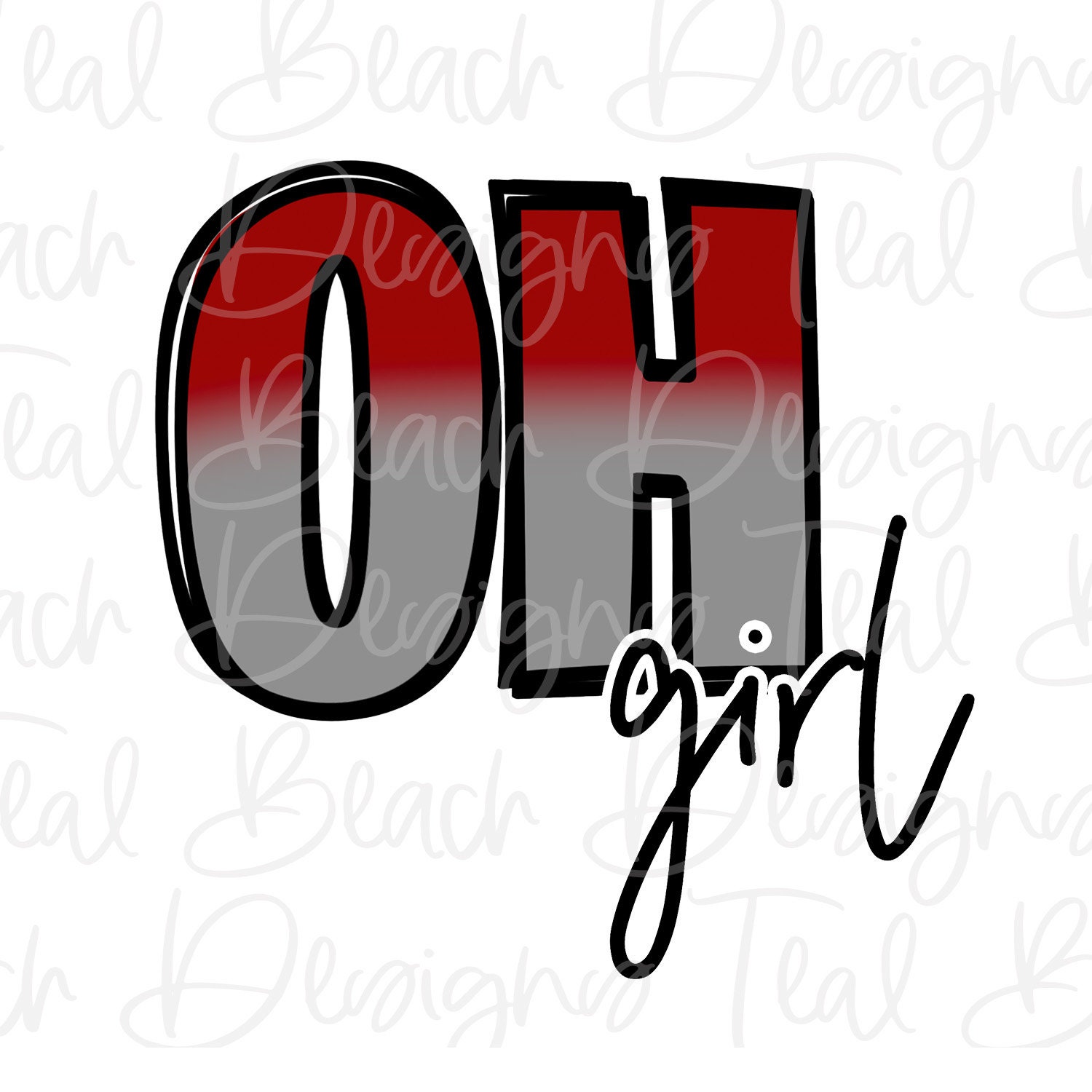Ohio Girl - Ohio State Buckeyes - Archivo Png Digital - Camiseta Sublimation Design Clip Art - DESCARGA INSTANTE