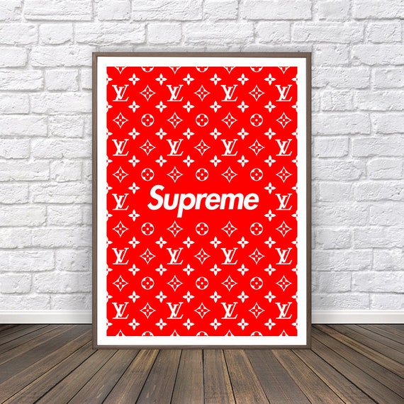 Supreme Louis Vuitton Poster Louis Vuitton Print Supreme Decor | Etsy