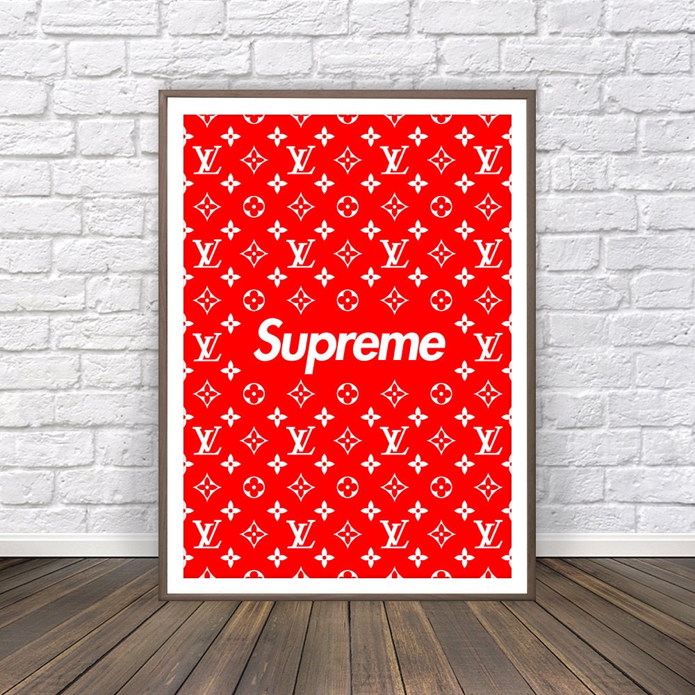 Supreme Louis Vuitton Poster Louis Vuitton Print Supreme Decor | Etsy