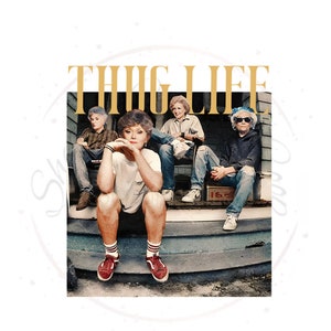 Thug Life G Girls DTF Transfer Print Ready To Press