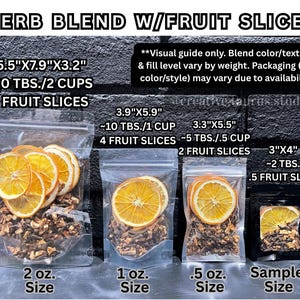 May include: Four clear plastic pouches containing a dried herb blend with orange fruit slices, labelled with sizes ranging from 2 oz to sample size. Text includes HERB BLEND W/FRUIT SLICES, dimensions in inches, volume in tablespoons, and fruit slice counts.