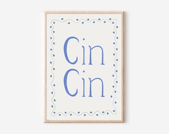 Cin Cin, Kitchen print, aesthetic kitchen decor, Colourful wall print, Trendy quote