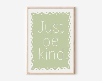 Just be kind, Kitchen print, aesthetic kitchen decor, Colourful wall print, Trendy quote