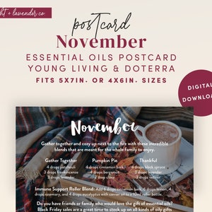 May include: A digital download postcard for essential oils with a cosy autumn theme. The postcard features a mug of hot chocolate, a plaid blanket, and a book. The text on the postcard reads "November Essential Oils Postcard Young Living & Doterra Fits 5x7in. or 4x6in. Sizes Digital Download!" and includes essential oil blend recipes for "Gather Together", "Pumpkin Pie", and "Thankful".
