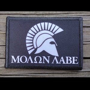Molon Labe Spartan Helmet Morale Patch - Hook and Loop Backing for Backpack, Rucksack, Operator Hat and Much More!