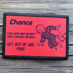 Get Out Of Jail Free Funny Morale Patch - Hook and Loop Backing for Backpack, Rucksack, Operator Hat and Much More!