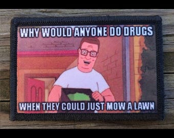 King of the Hill Anti-Drug Morale Patch - 2x3 Hook and Loop Patches for Molle Gear, Operator Hat, Backpack, Made in The USA