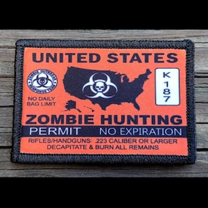 Zombie Hunting Permit Morale Patch - Hook and Loop Backing for Backpack, Rucksack, Operator Hat and Much More!