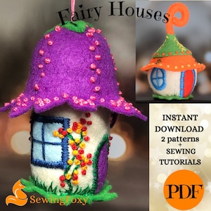 Fairy house felt toy sewing patterns PDF, small Christmas ornaments DIY, felt soft toy house patterns, sewing tutorials