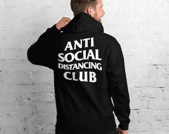 Anti Social Distancing Club Hoodie