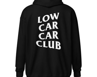 Low Car Car Club Zip Hoodie