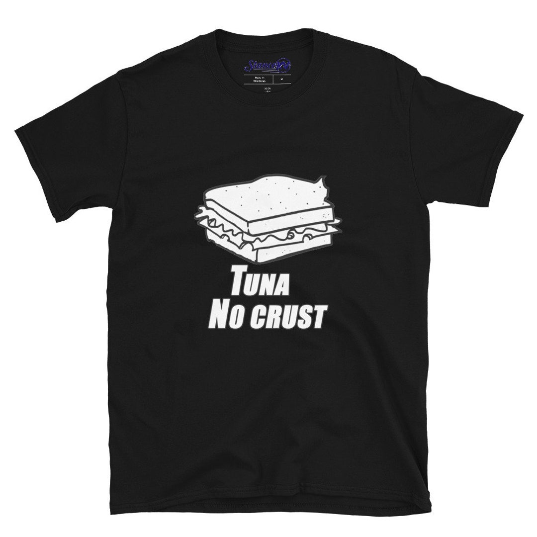 Tuna No Crust Shirt -  Canada