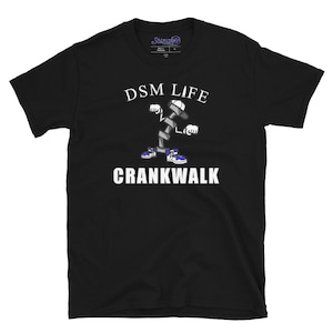 DSM Life Crankwalk Dance Short-Sleeve Unisex T-Shirt