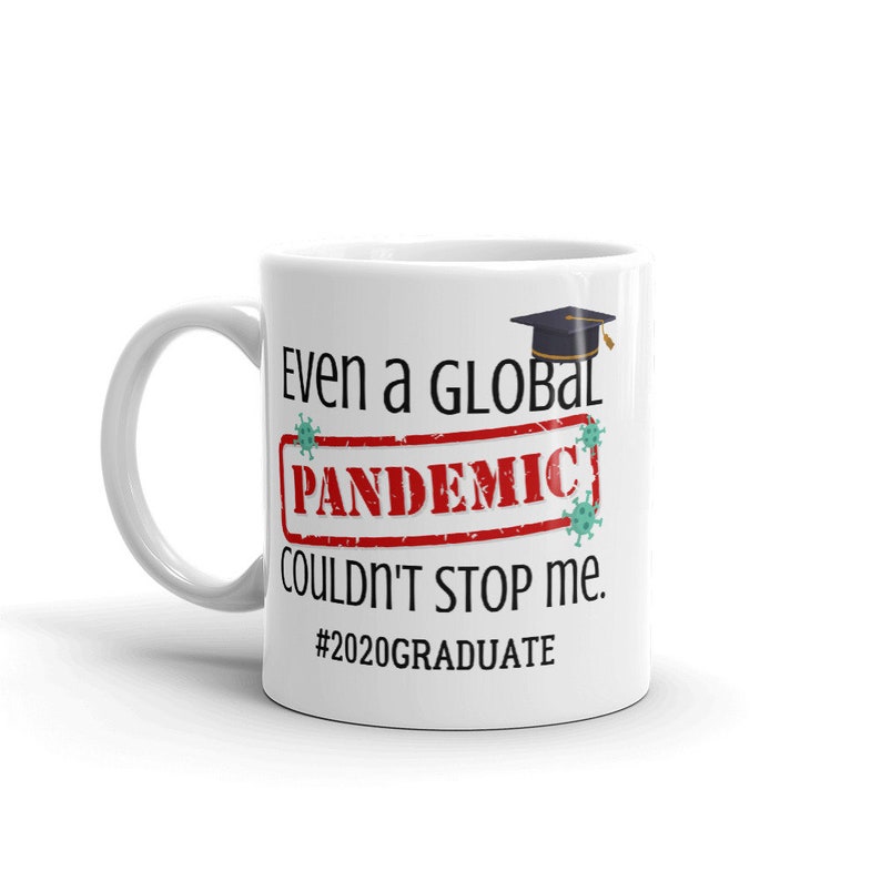 2020 Graduation Mug Graduate Graduation Gift Graduation 11 Fluid ounces