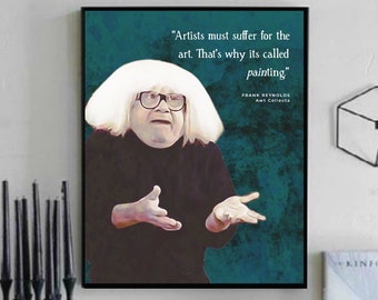 Frank Reynolds Always Sunny in Philadelphia Wall Art, Canvas, Artwork, Art Print, Home Decor, Painting