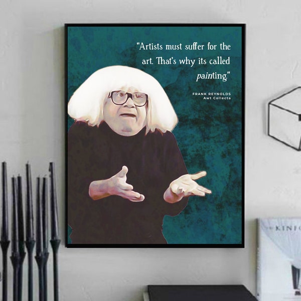 Frank Reynolds Always Sunny in Philadelphia Wall Art, Canvas, Artwork, Art Print, Home Decor, Painting