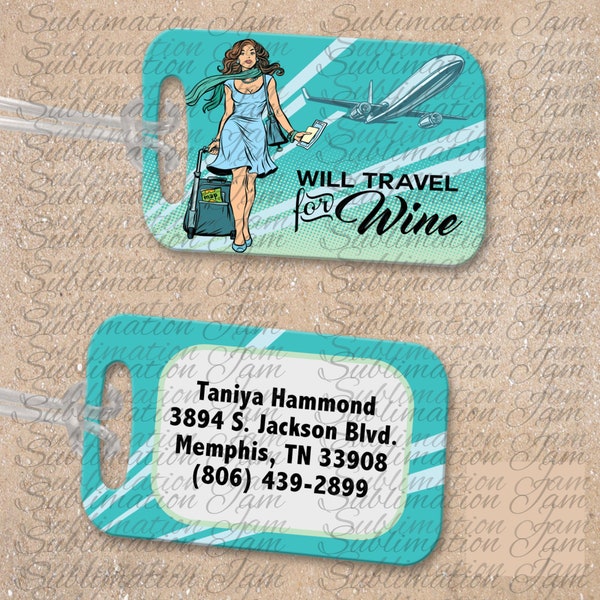 Wine Travel luggage tag/png/sublimation design/png design/sublimation download/sublimation file/sublimation/sublimation luggage tag template