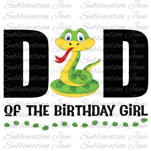 Reptile papá del cumpleañero / papá de la cumpleañera / sublimación cumpleaños camiseta diseño / diseño de sublimación / png / plantilla de sublimación
