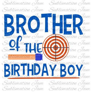Foam Dart Birthday Design/Birthday Shirt/Sublimation birthday/sublimation shirt/sublimation design/sublimation png/sublimation download/png