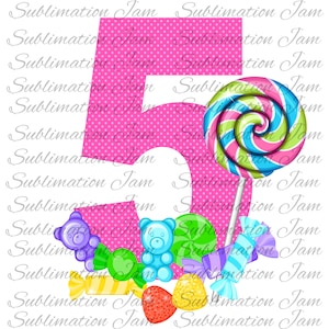 candy birthday design/candy birthday/candy party/sublimation design/sublimation template/sublimation downloads/png/sublimation png/digital