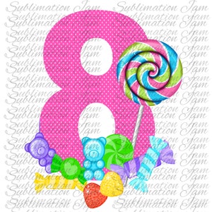 candy birthday design/candy birthday/candy party/sublimation design/sublimation template/sublimation downloads/png/sublimation png/digital