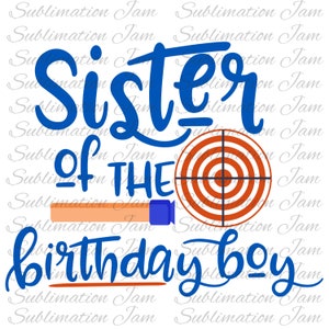 Mousse Dart / Blue Camo / Sister of the Birthday boy / conception de sublimation / fichier de sublimation / conception de t-shirt de sublimation / design d’anniversaire / clipart / png