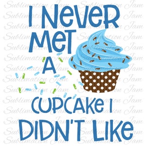 LIl' Cupcake/I Nunca conocí un pastelito que no me gustó/Brother/Sister/Bib brother/Big Sister Set/sublimation design/new baby/sibling/png/digital