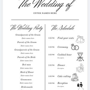 May include: A wedding program template with elegant script text. The top reads "The Wedding of" with space to enter names. Below are sections for the wedding party and schedule, with placeholders for details.