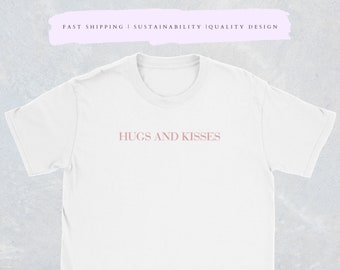 Hugs and Kisses T-Shirt, T-Shirt, Damen T-Shirt, Damen T-Shirt, Hochzeit, Henne, Brautjungfern, Braut, Geschenk für Sie