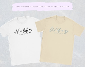 Wifey Hubby Est 2022 Shirt, Wifey Hubby Shirts, Just married Couples Shirts, Ehemann und Frau Shirt, Custom Shirt, Hubby Wifey Est 2022 T-Shirt