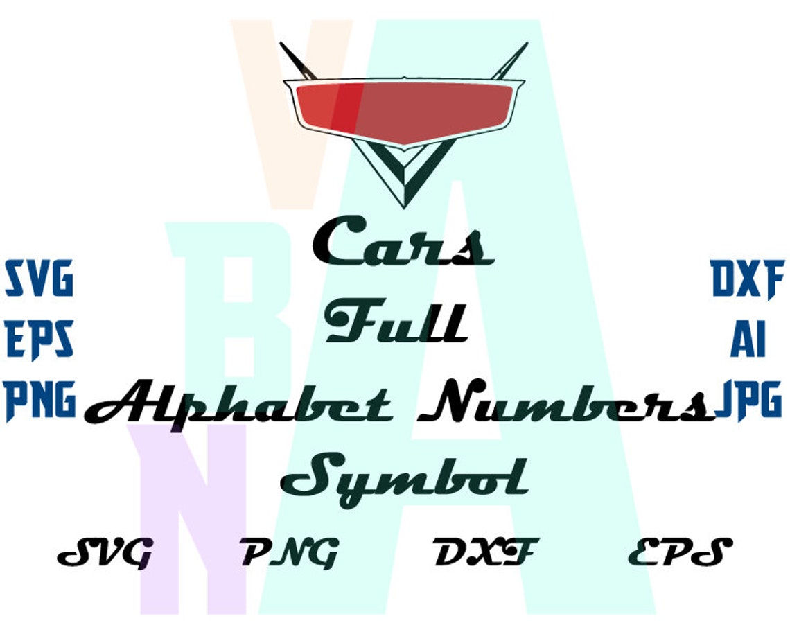 Disney Pixar Cars font SVG Cars Letters Alphabet Number Etsy