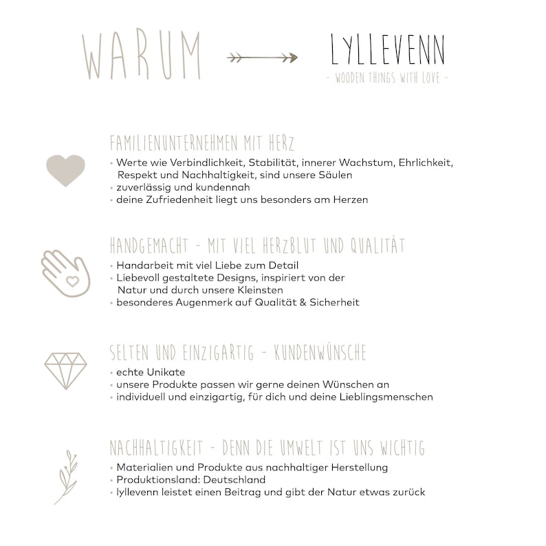 K&ouml;nnte beinhalten: Eine Grafik mit dem Text "WARUM" und einem Pfeil, der nach rechts zeigt. Der Text "LYLLEVENN - WOODEN THINGS WITH LOVE -" befindet sich rechts neben dem Pfeil. Die Grafik listet Gr&uuml;nde auf, warum das Unternehmen einzigartig ist, darunter familiengef&uuml;hrt, handgefertigt mit Liebe und nachhaltig.