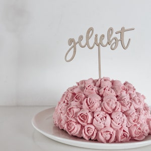 Caketopper „geliebt“ | Torte | Kuchen | Valentinstag | Freundschaft | Rosen | Herz | Backen | Geschenk | Liebe | Kuchendeko | Boho