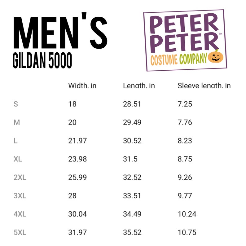 May include: A white background with the text "MEN'S" in large black letters and "GILDAN 5000" below. A logo for "PETER PETER COSTUME COMPANY" is in the upper right. Size chart with measurements in inches.