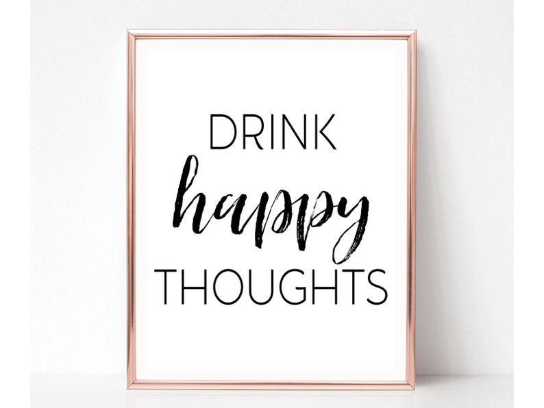 Drink Happy Thoughts Wall Art Printable Wall Art Wall Etsy