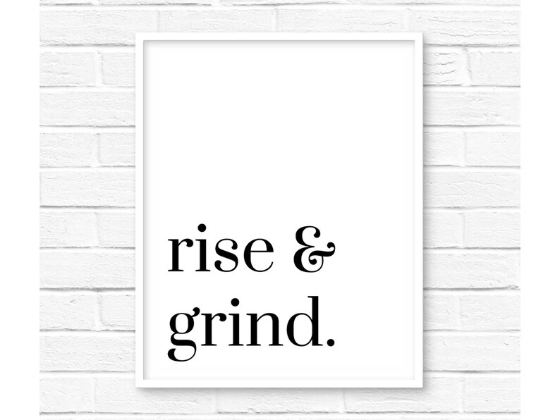 Rise & Grind Wall Art Printable Wall Art Motivational Wall Etsy