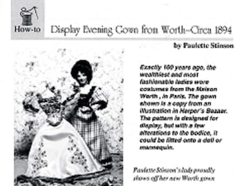 May include: Black and white image of a vintage evening gown on a mannequin, with a woman in a plaid dress standing nearby. Text reads "Display Evening Gown from Worth - Circa 1894" and "How-to".