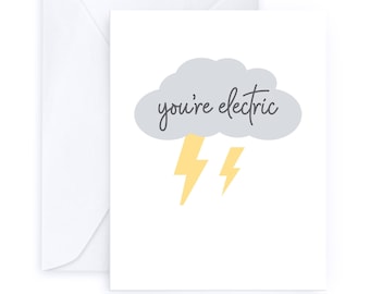 You're Electric | Cloud and Lightning Bolt Any Occassion Greeting Card