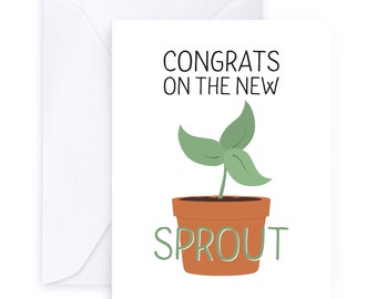 Congrats on the New Sprout | Punny Handmade Cute Congratulations Friendship Greeting Card Birthday Funny Baby Shower Newborn Thinking of You