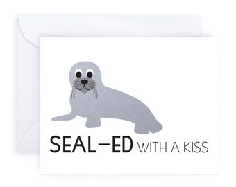 Sealed With A Kiss | Punny Handmade Cute Romantic Greeting Card Birthday Funny Animal Valentine Friendship Boyfriend Love Sarcastic