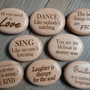 Motivational WOOD PEBBLE  Handcrafted & Laser Engraved with Loving Sayings  Sustainable wooden Gift for Inspiration and Encouragement