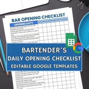 May include: A printable Google Sheets checklist for bartenders to use when opening a bar. The checklist includes tasks such as sanitizing countertops, checking product expiration dates, and creating a prep list. The checklist is titled "Bartender's Daily Opening Checklist" and "Editable Google Templates".