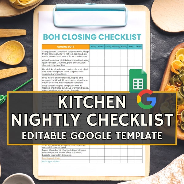 Kitchen Closing Checklist for Restaurants & Professional Kitchens, BOH Closing Checklist Template, Nightly Closing, Edit with Google Sheets